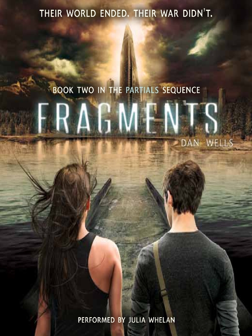 Title details for Fragments by Dan Wells - Available